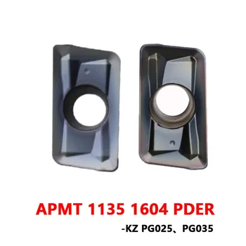 APMT1135PDER-KZ PG025 PG035 APMT1604PDER-KZ плоча за Фрезоване на CNC APMT1135 APMT1604 APMT Вмъкване на Струг Машина за рязане на метал